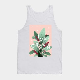 Live Green! Tank Top